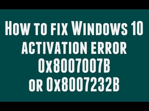 Windows 10 Error Code 0x8007007b